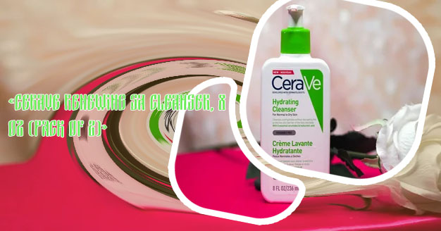 Renewing sa cleanser